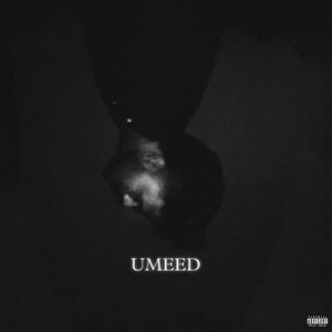 Umeed (Explicit)