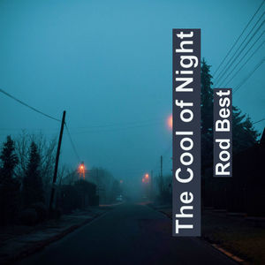 The Cool of Night