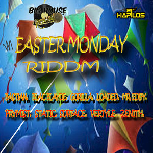 Easter Monday Riddim