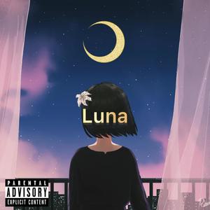 Luna (Explicit)