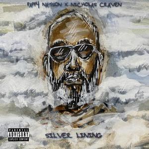 Silver Lining (Explicit)