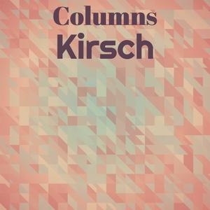 Columns Kirsch