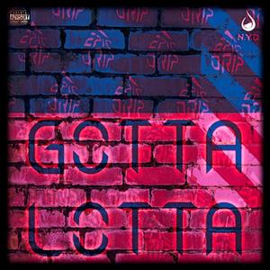 Gotta Lotta (NYD) [Explicit]