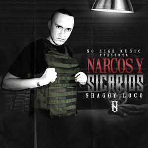 Narcos Y Sicarios (Explicit)