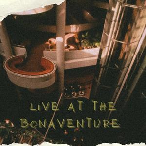 Live at the Bonaventure