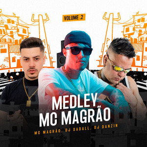 Medley MC Magrão, Vol.2 (Explicit)