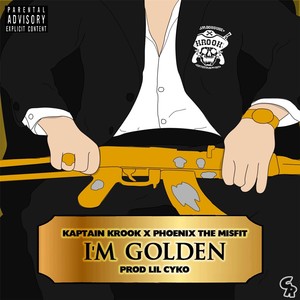 I'm Golden (Explicit)