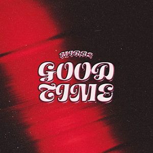 Good time (Prod. RYUKIE)