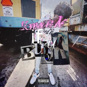 Knuck If You Buck (Explicit)