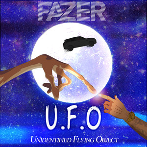 Fazer - Ufo (Explicit)