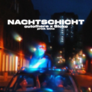 Nachtschicht (Explicit)