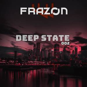 Deep State 002