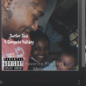 A Gangsta Holiday (Explicit)