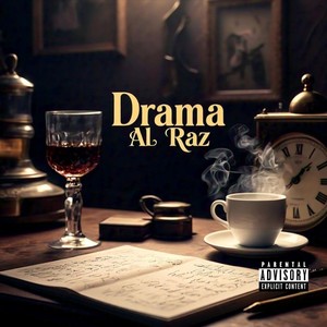 Drama al Raz (Explicit)