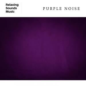 Purple Noise