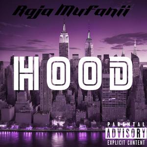 Hood (Explicit)