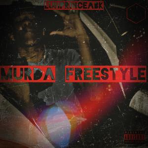 MURDA FREESTYLE (Explicit)