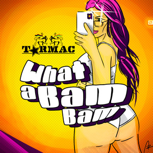 What a bam bam (Explicit)