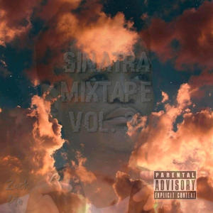 Sinatra Mixtape, Vol. 3 (Explicit)