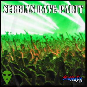 SERBIAN RAVE PARTY