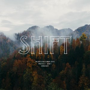 Shift