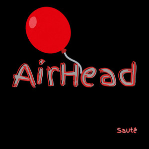 Airhead (Explicit)