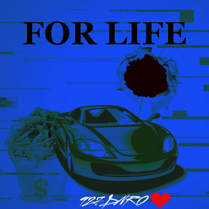 For Life (Explicit)
