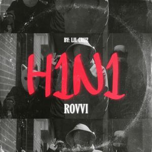 H1N1 (feat. Rovvi) [Explicit]