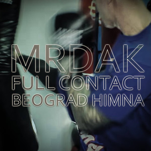 Full Contact Beograd Himna