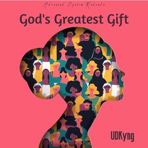 God's Greatest Gift