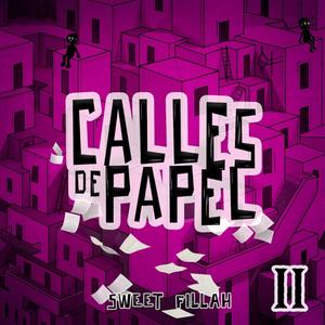 Calles de papel II (Explicit)