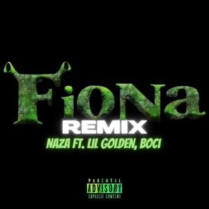 Fiona Remix (feat. BOCI & Lil Golden) (Remix)
