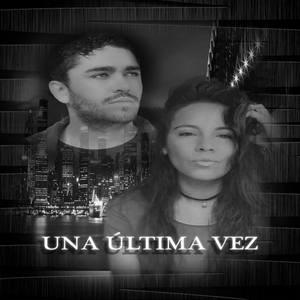 Una última vez (feat. Cristina Luzuriaga)