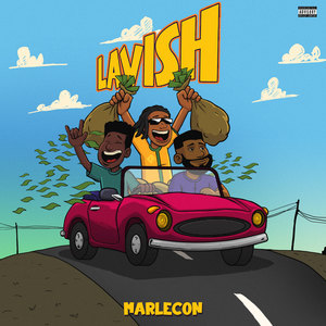 Lavish (Explicit)