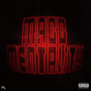 Macc Mentality (Explicit)