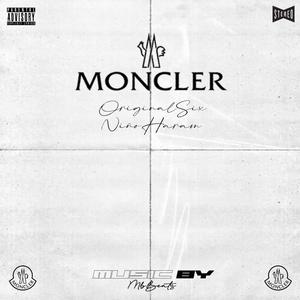Moncler (feat. Niño haram & MB Beats) (Explicit)
