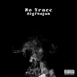 No Trace (Explicit)