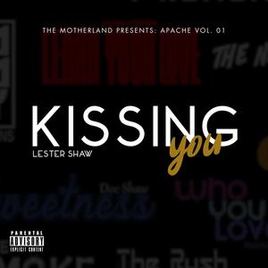 Kissing You (Explicit)