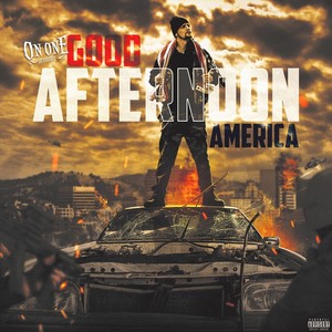 Good Afternoon America (Explicit)