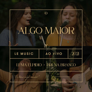 Algo Maior (Ao Vivo|feat. Nathália Blanke, Carol Avelar & Thais Oliveira)