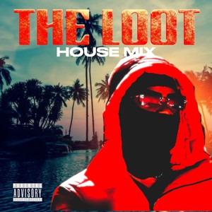 The Loot (Remix) [Explicit]