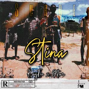 Stina(feat. KayTee & Ottar) (Explicit)