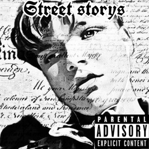 Street Storys (Explicit)