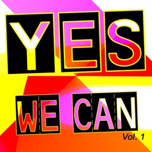 Yes We Can Vol. 1
