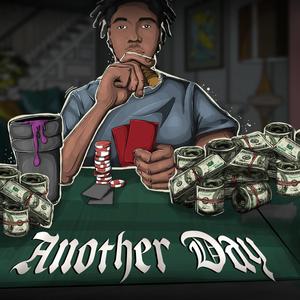 Another Day (feat. ROMII & BlackExcellence)