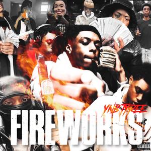 Fireworks (Explicit)