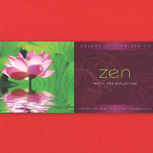 Zen: Music for Relaxation (Deluxe Edition)