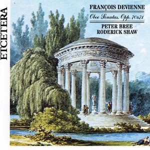 François Devienne, Oboe Sonatas Op 70, 71 & 23