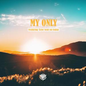 My Only (feat. Antonia Marquee)