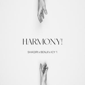 HARMONY! (feat. BENJI! & ICY 1)